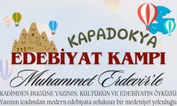 Kapadokya'da Edebiyat Kampı Başlıyor