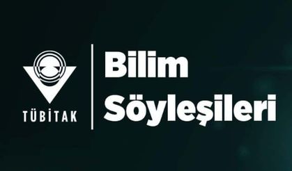 Bilim Söyleşileri Başvuruları için Son Gün