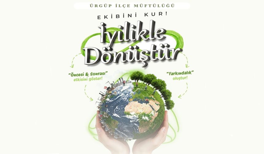 "Ekibini Kur, İyilikle Dönüştür" Etkinliği Başladı